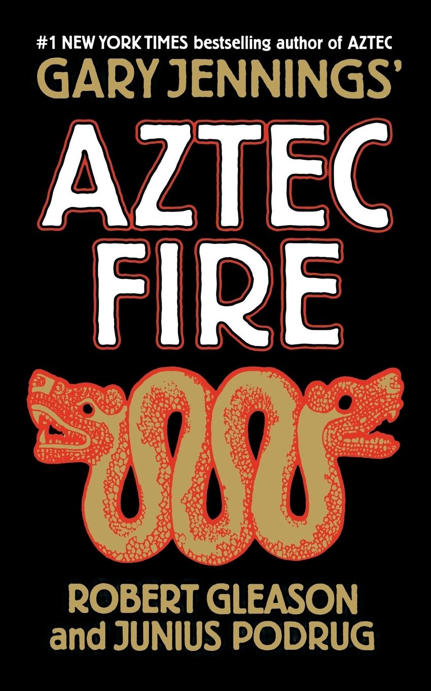 Cover: 9781250295040 | AZTEC FIRE | Gary Jennings | Taschenbuch | Kartoniert / Broschiert