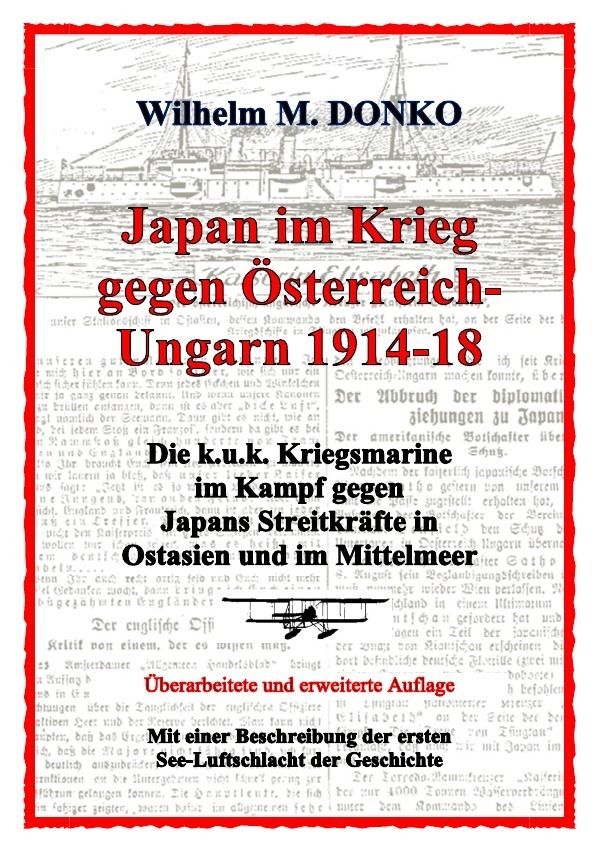 Cover: 9783746729732 | Japan im Krieg gegen Österreich-Ungarn 1914-18 | Wilhelm Donko | Buch