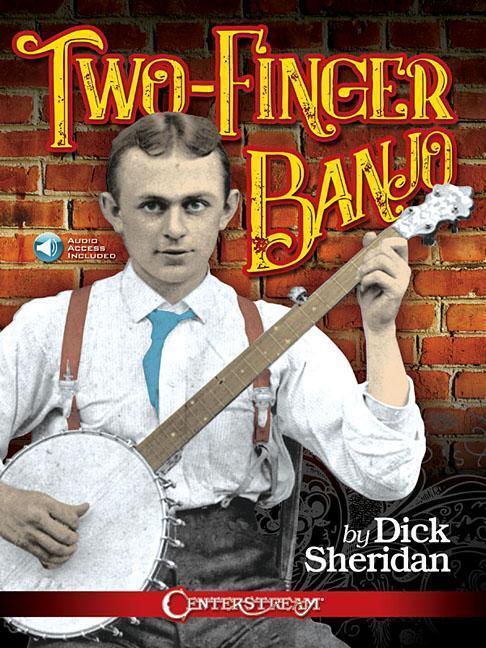 Cover: 9781574243789 | Two-Finger Banjo | Dick Sheridan | Taschenbuch | Buch + Online-Audio