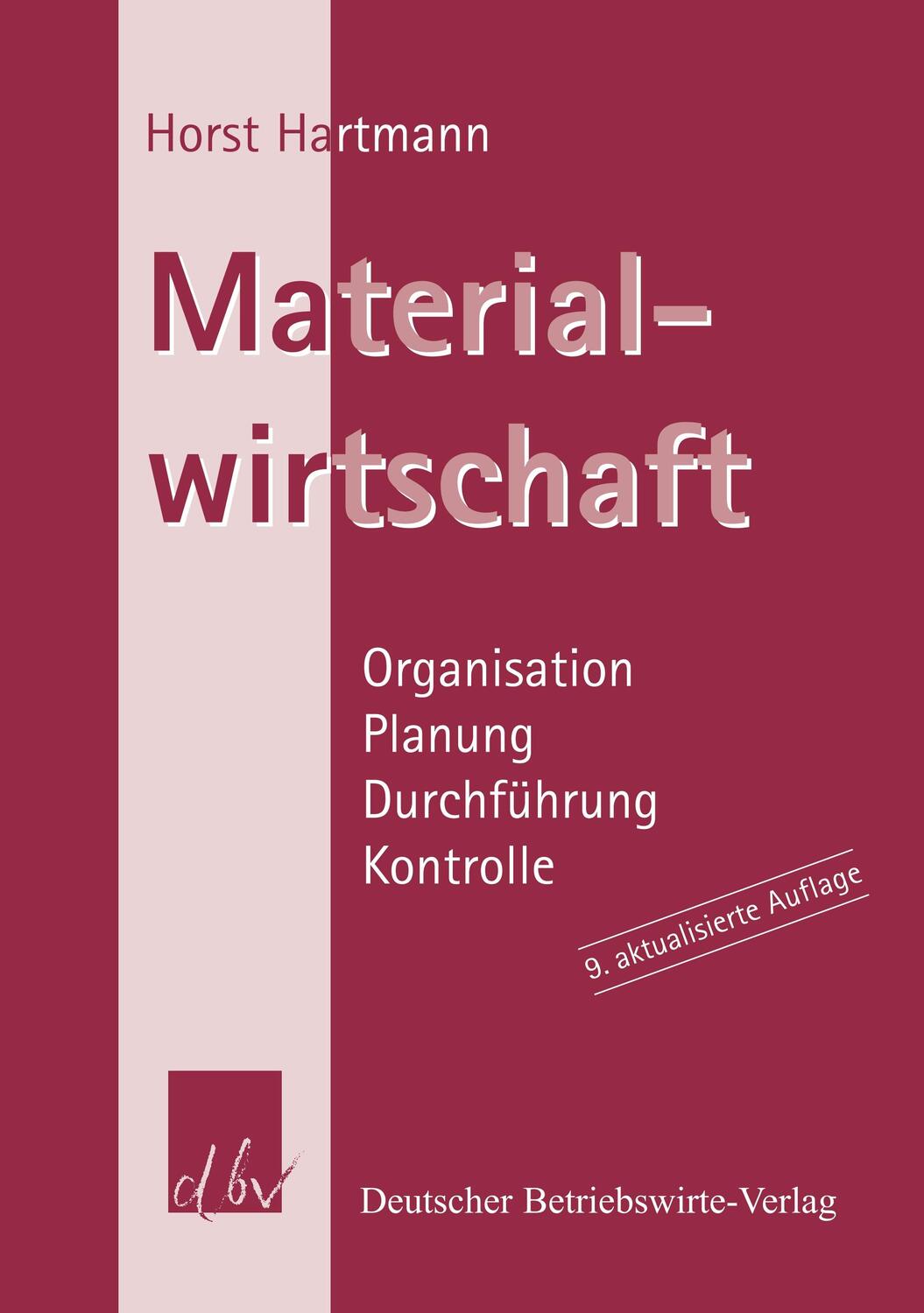 Cover: 9783886401185 | Materialwirtschaft. | Deutscher Betriebswirte-Verlag