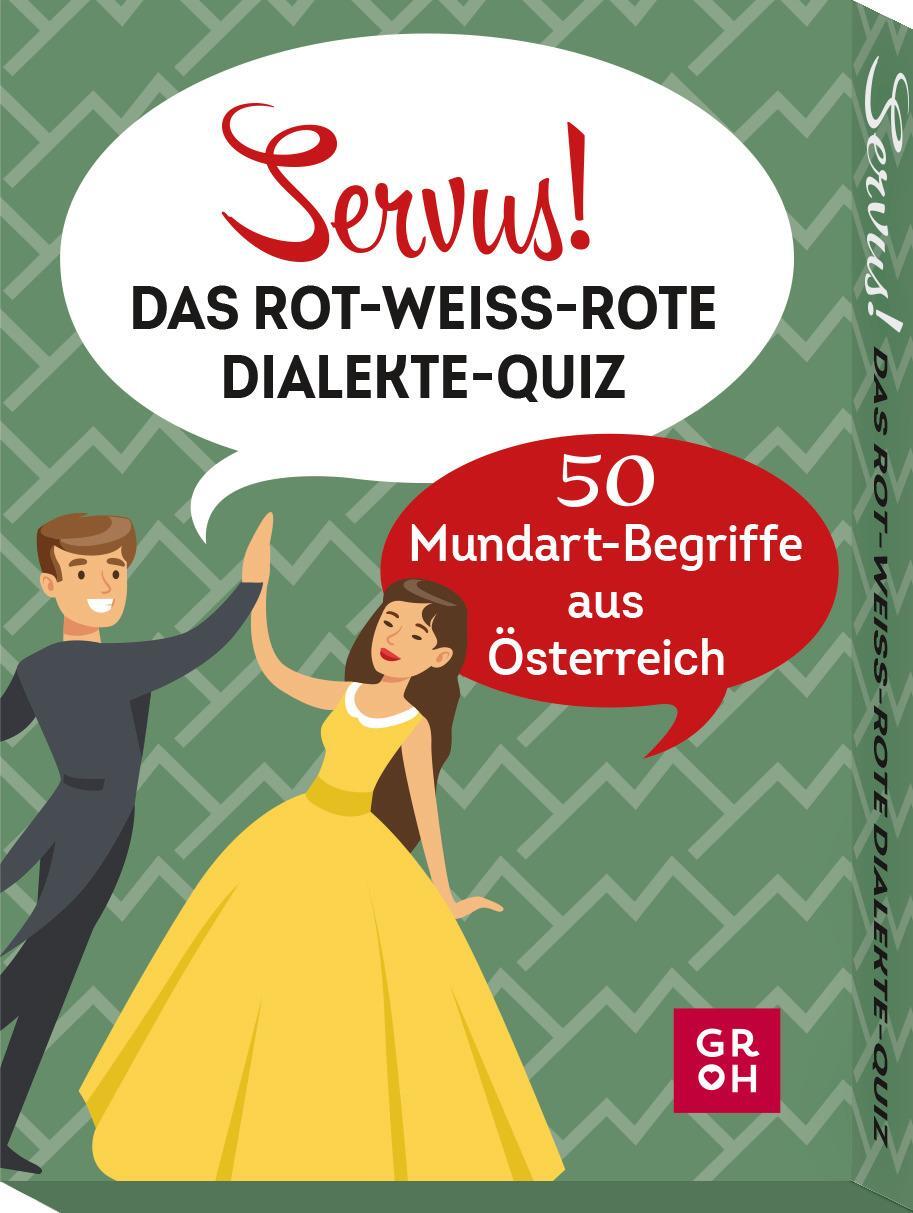 Cover: 4036442010129 | Servus! Das rot-weiß-rote Dialekte-Quiz | Angelika Mandler-Saul | 2022