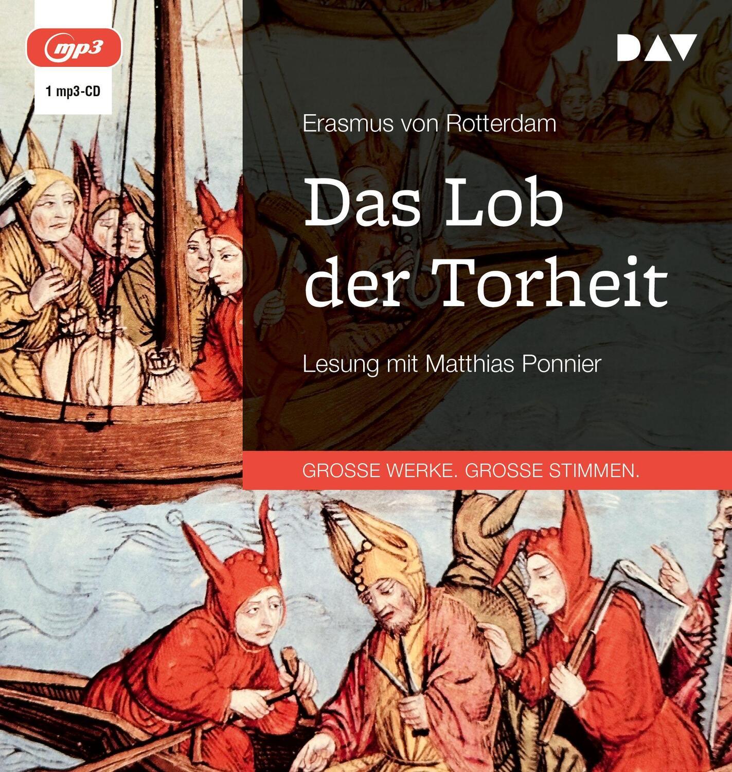 Cover: 9783742431516 | Das Lob der Torheit | Lesung mit Matthias Ponnier | Rotterdam | MP3