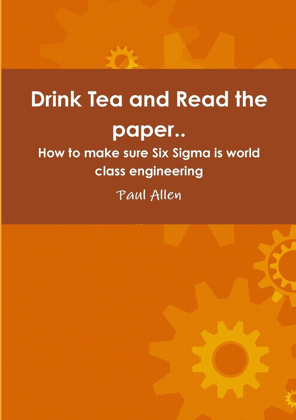 Cover: 9781326581541 | Drink Tea and Read the paper.. | Paul Allen | Taschenbuch | Paperback