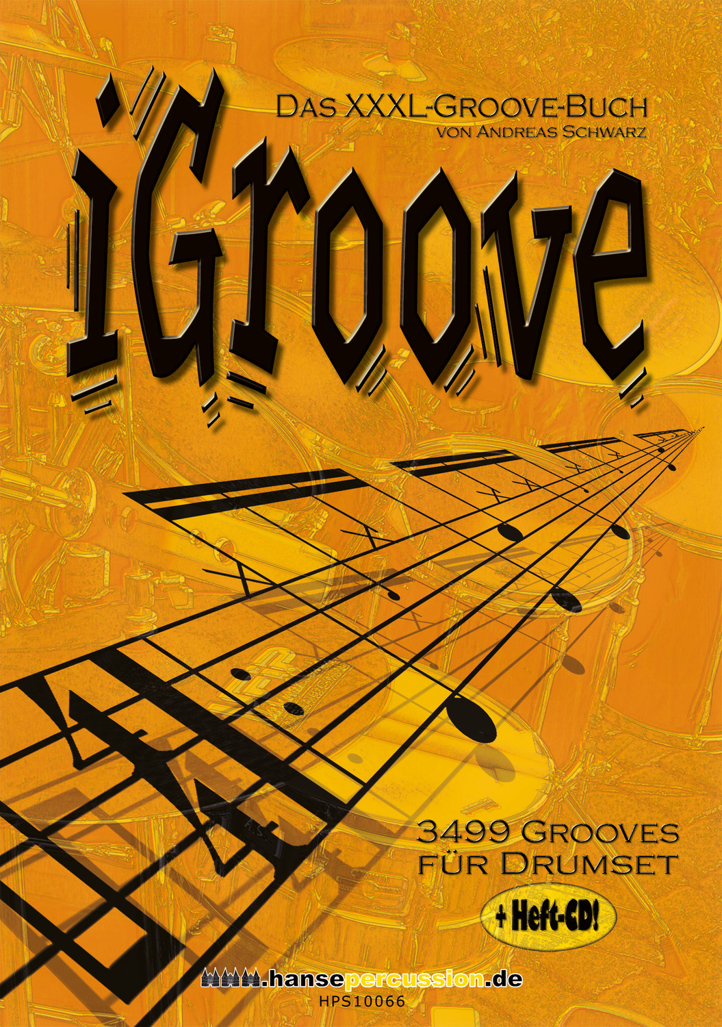 Cover: 9783981357509 | iGroove | Das XXXL-Groove-Buch 3499 Grooves für Drumset, Mit CD | Buch