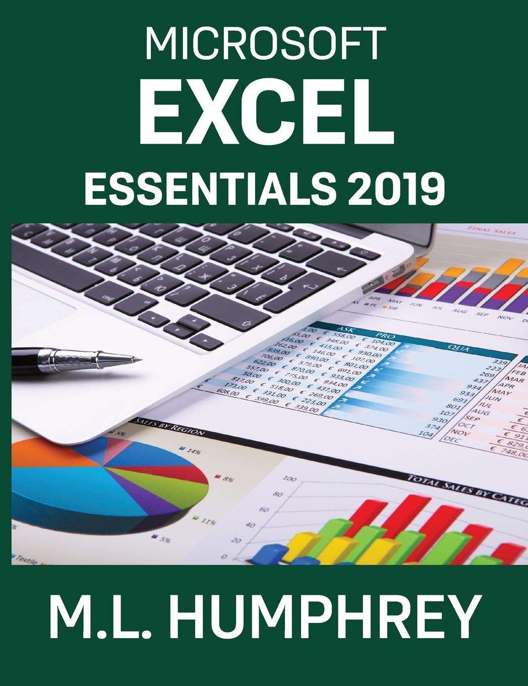 Cover: 9781637440650 | Excel Essentials 2019 | M. L. Humphrey | Buch | Englisch | 2021