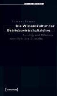 Cover: 9783837613308 | Die Wissenskultur der Betriebswirtschaftslehre | Susanne Burren | Buch