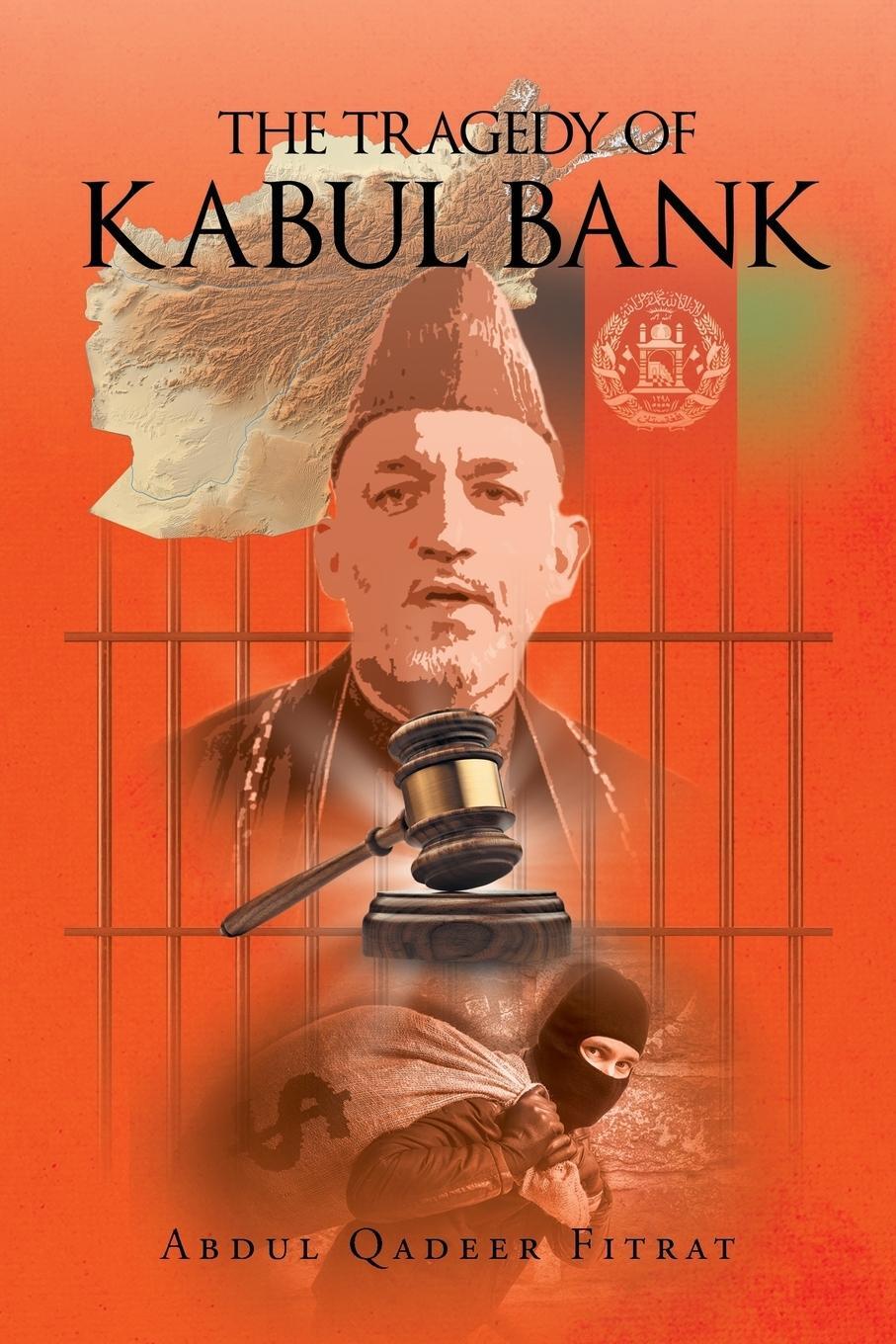 Cover: 9781640273672 | The Tragedy of Kabul Bank | Abdul Qadeer Fitrat | Taschenbuch | 2018