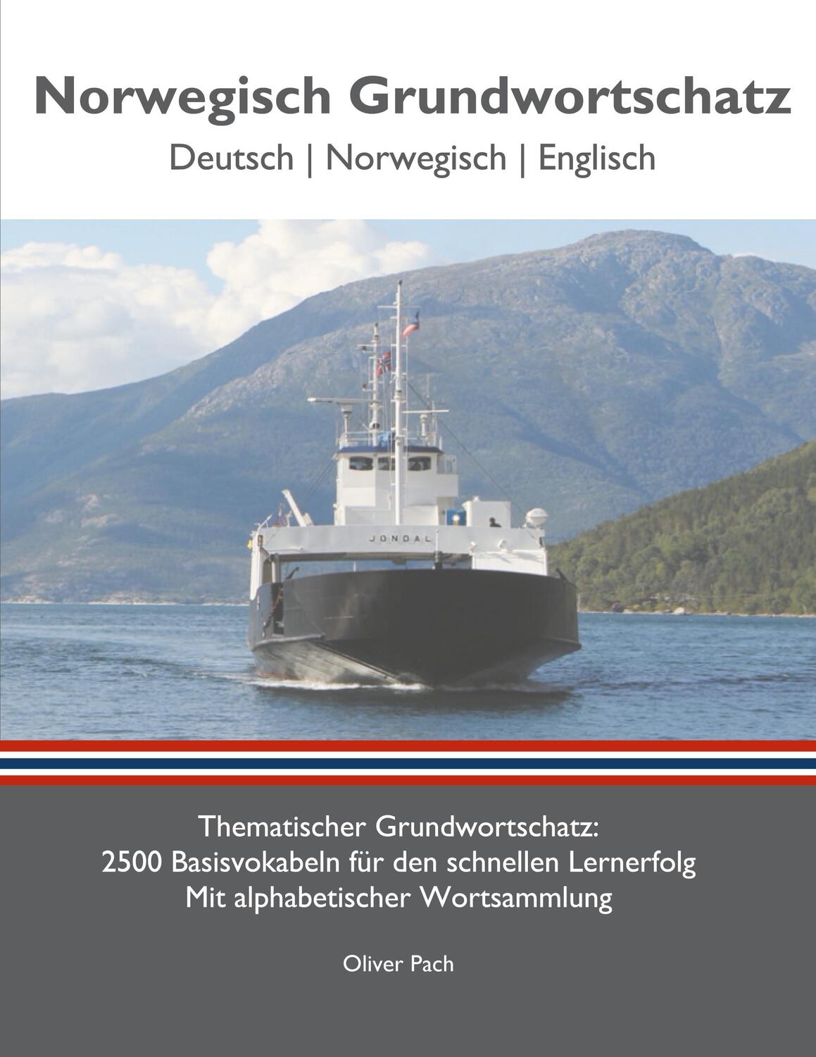Cover: 9783743165946 | Norwegisch Grundwortschatz | Oliver Pach | Taschenbuch | Deutsch