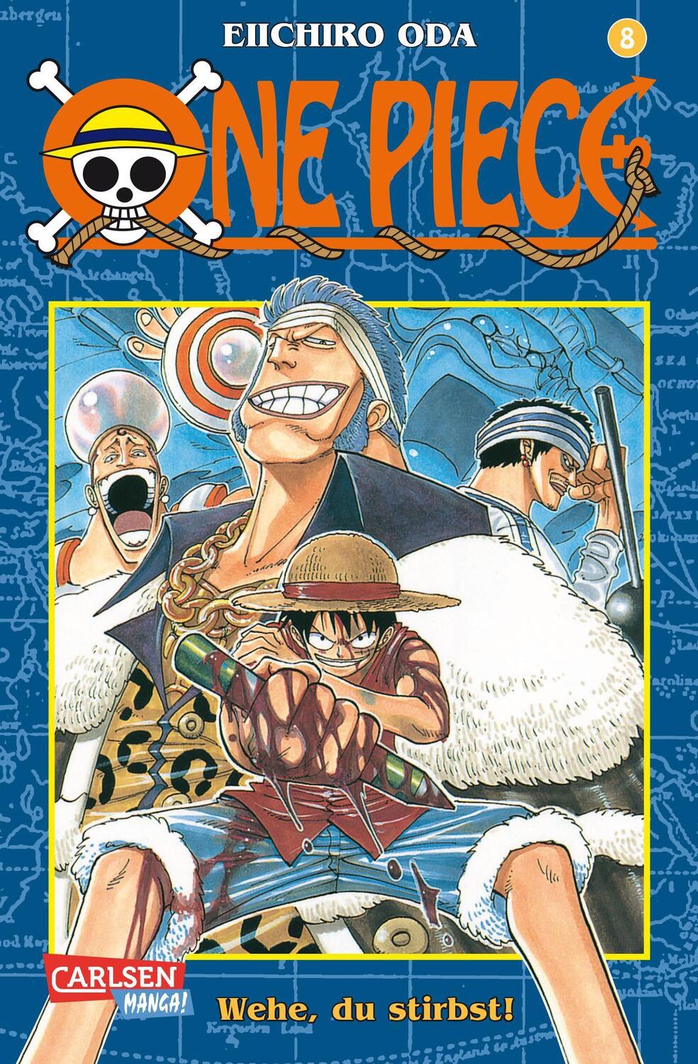 Cover: 9783551745880 | One Piece 08. Wehe, du stirbst! | Eiichiro Oda | Taschenbuch | 192 S.