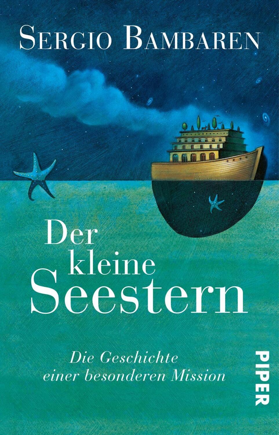 Cover: 9783492250689 | Der kleine Seestern | Die Geschichte einer besonderen Mission | Buch