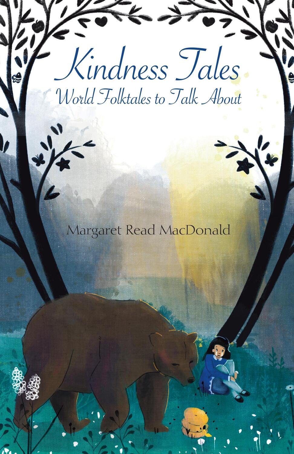 Cover: 9781947301665 | Kindness Tales: World Folktales to Talk about | MacDonald | Buch