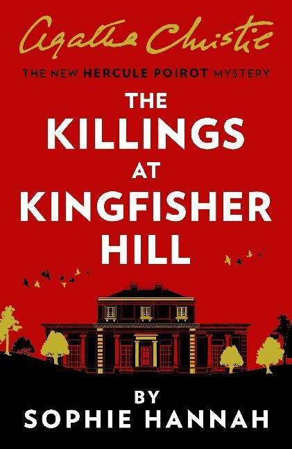 Cover: 9780008264536 | The Killings at Kingfisher Hill | The New Hercule Poirot Mystery