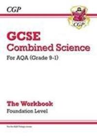 Cover: 9781789082517 | GCSE Combined Science: AQA Workbook - Foundation | Cgp Books | Buch