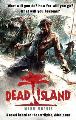 Cover: 9780857501035 | Dead Island | Mark Morris | Taschenbuch | Englisch | 2011 | BANTAM PR