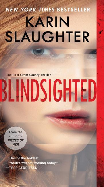 Cover: 9780062385383 | Blindsighted | The First Grant County Thriller | Karin Slaughter