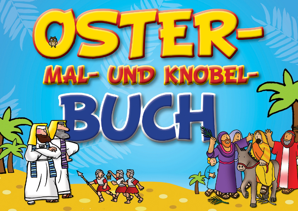 Cover: 9783868275094 | Oster-Mal- und Knobel-Buch | Anne-Ruth Meiß | Taschenbuch | Deutsch