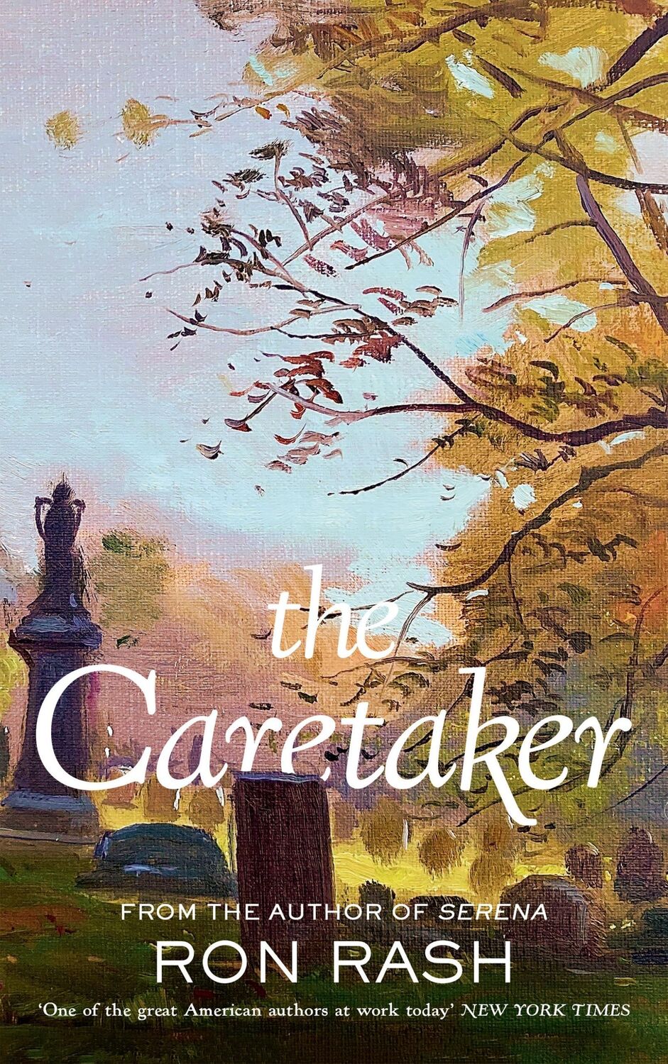 Cover: 9781805301653 | The Caretaker | Ron Rash | Buch | Englisch | 2023 | Canongate Books