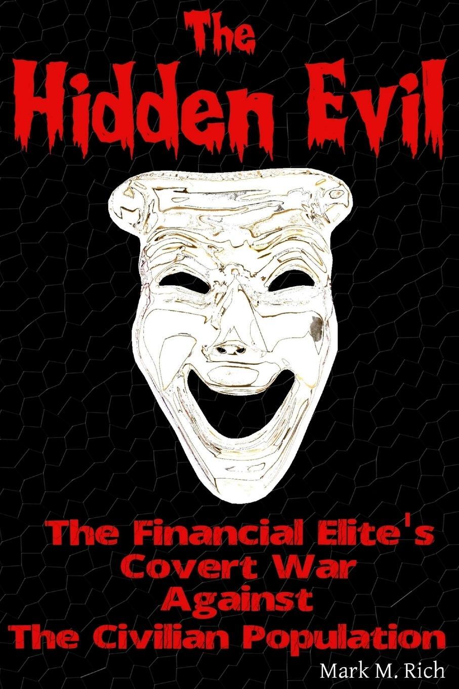 Cover: 9781304217776 | The Hidden Evil | Mark M. Rich | Taschenbuch | Paperback | Englisch