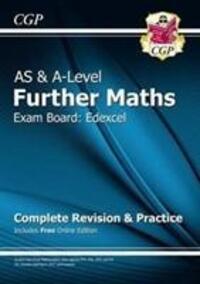Cover: 9781782948698 | AS & A-Level Further Maths for Edexcel: Complete Revision &...