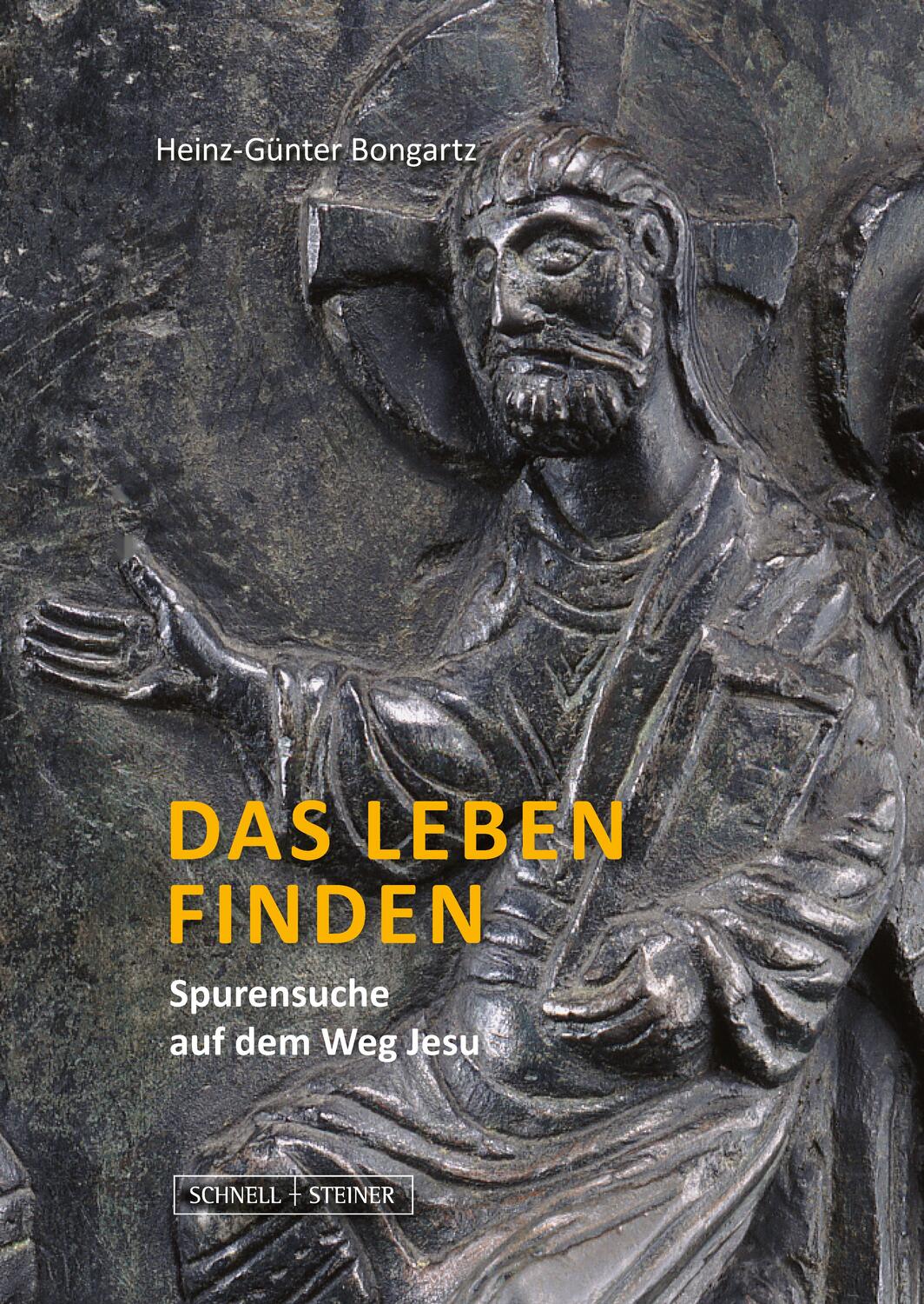Cover: 9783795438999 | Das Leben finden | Spurensuche auf dem Weg Jesu | Bongartz | Buch