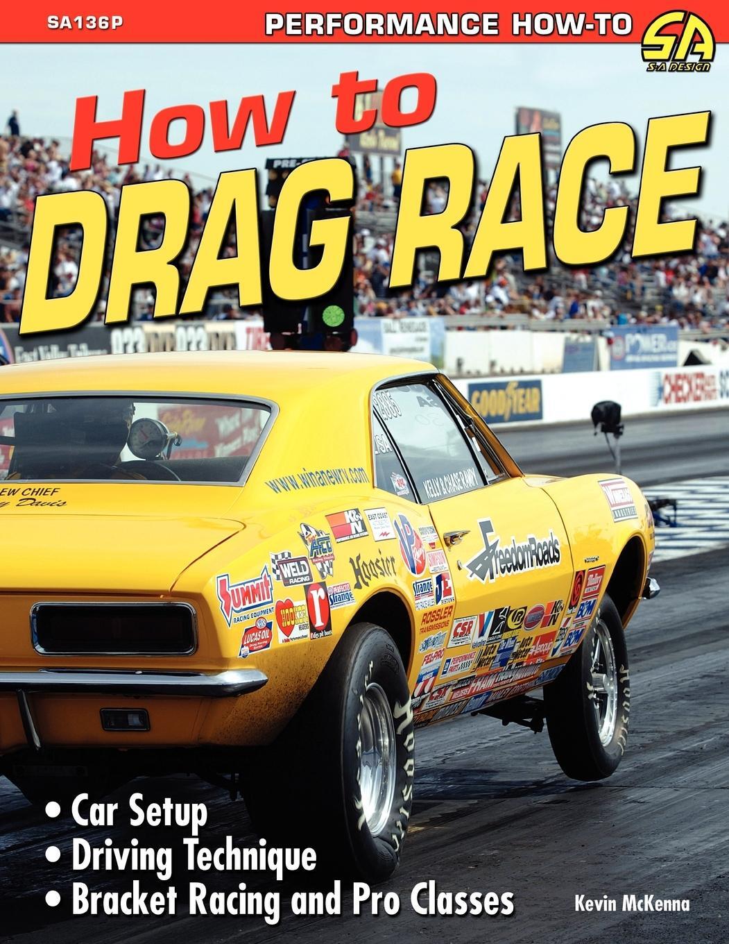 Cover: 9781613250723 | How to Drag Race | McKenna Kevin | Taschenbuch | Paperback | Englisch