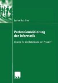 Cover: 9783835060029 | Professionalisierung der Informatik | Esther Ruiz Ben | Taschenbuch