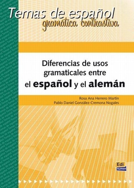 Cover: 9788498483789 | Temas de Español Gramática Contrastiva. Diferencias de Usos...