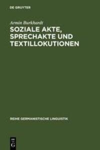 Cover: 9783484310698 | Soziale Akte, Sprechakte und Textillokutionen | Armin Burkhardt | Buch