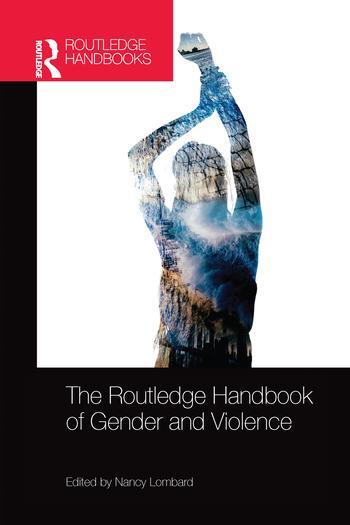 Cover: 9780367580988 | The Routledge Handbook of Gender and Violence | Nancy Lombard | Buch