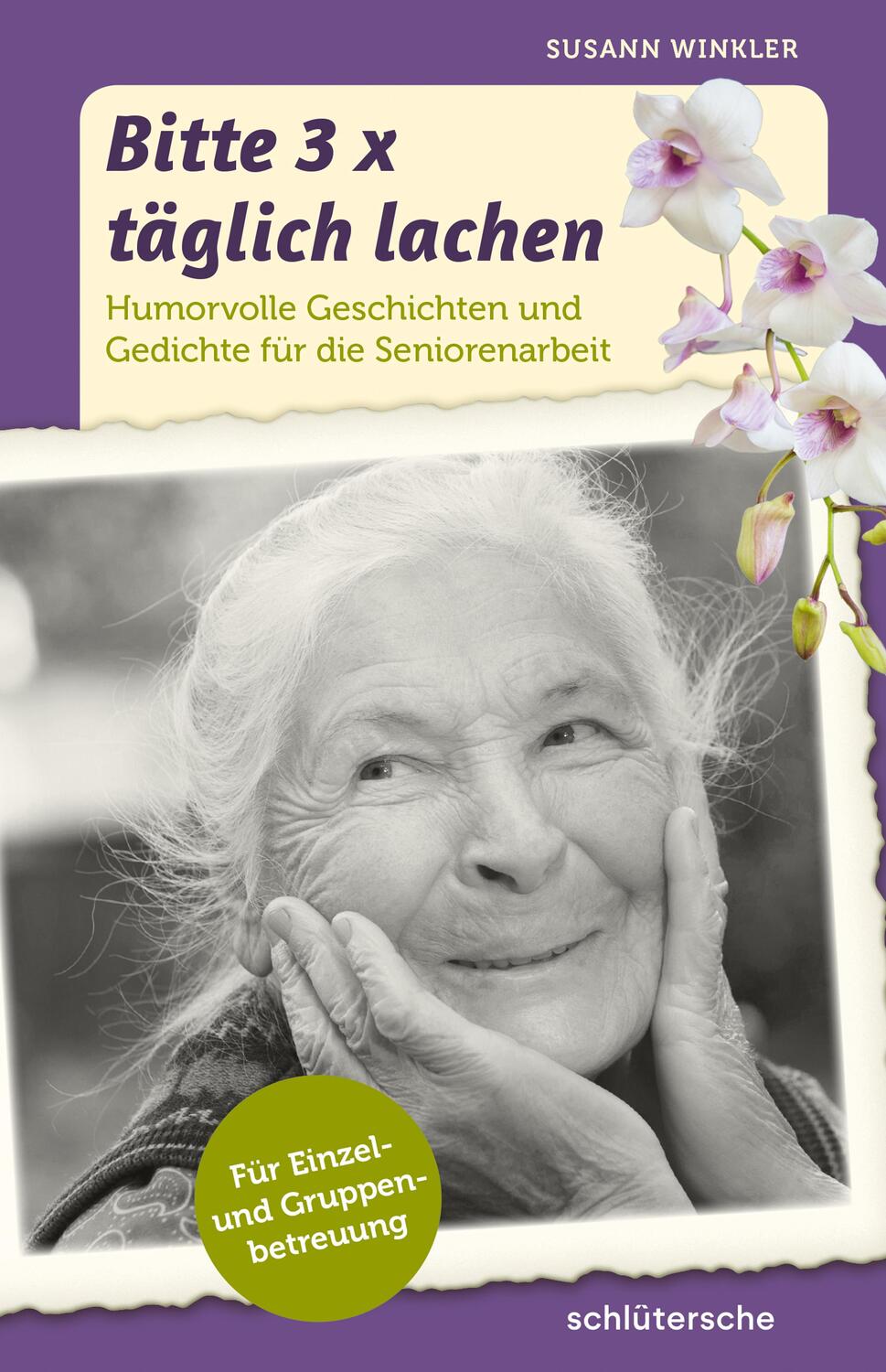 Cover: 9783899939897 | Bitte 3x täglich lachen | Susann Winkler | Taschenbuch | Deutsch