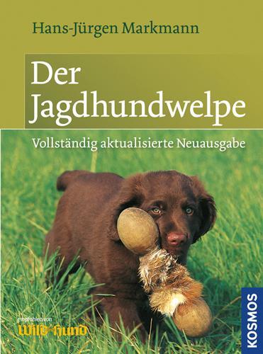 Cover: 9783440142356 | Der Jagdhundwelpe | Hans-Jürgen Markmann | Buch | Deutsch | 2014