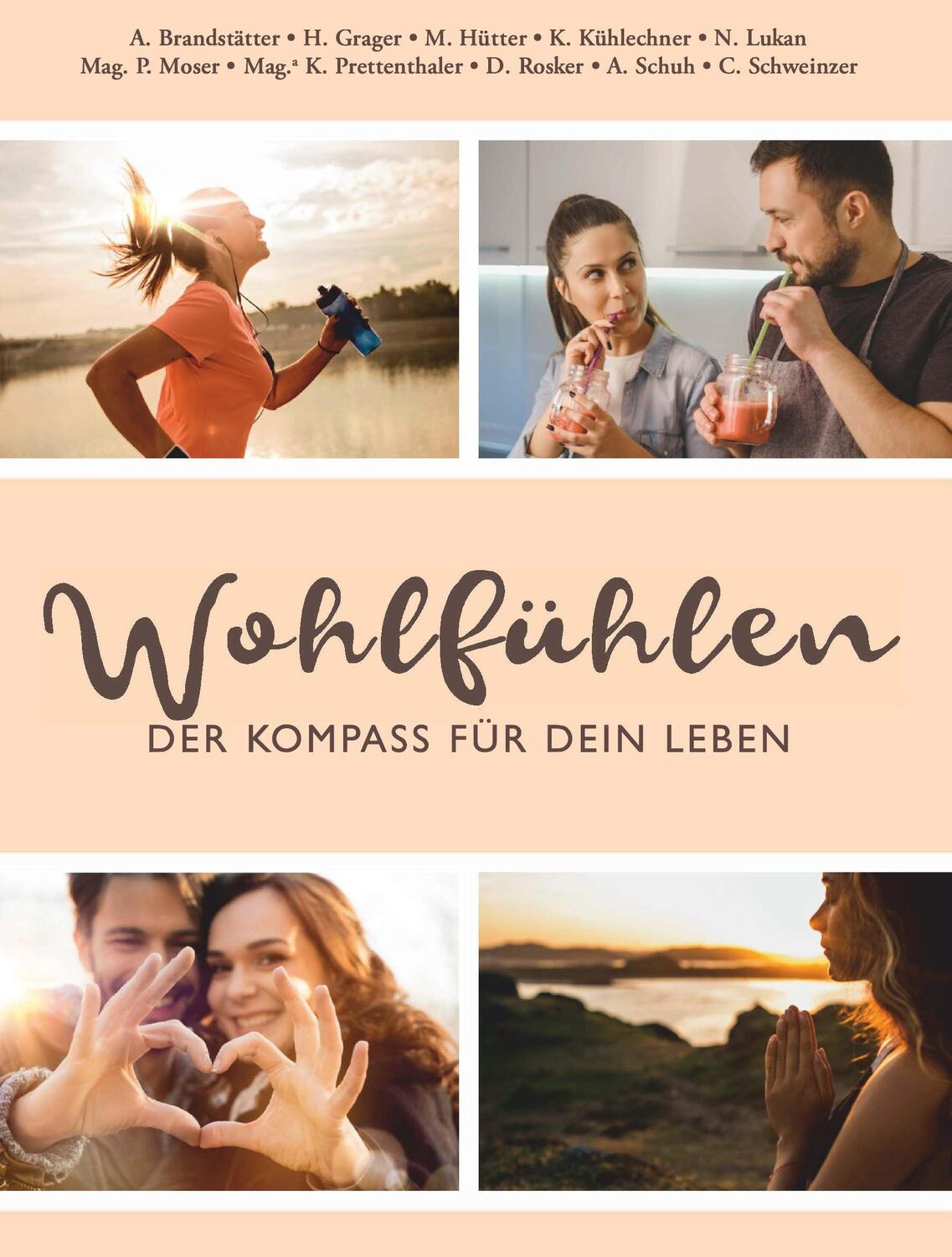 Cover: 9783991298380 | Wohlfühlen - Der Kompass für dein Leben | Martin Hütter | Buch | 2022