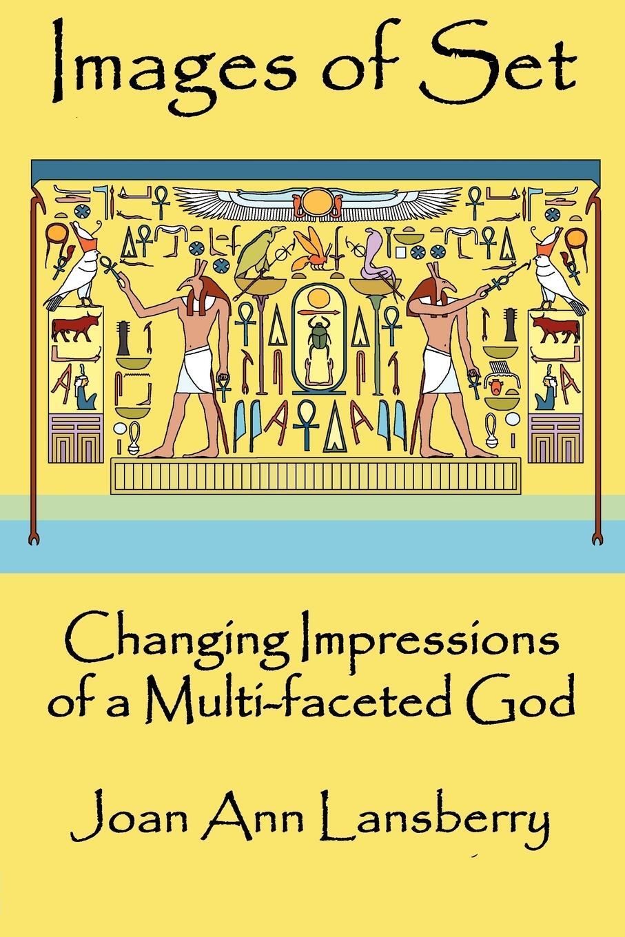 Cover: 9781906958213 | Images of Set | Changing Impressions of a multi-faceted God | Buch