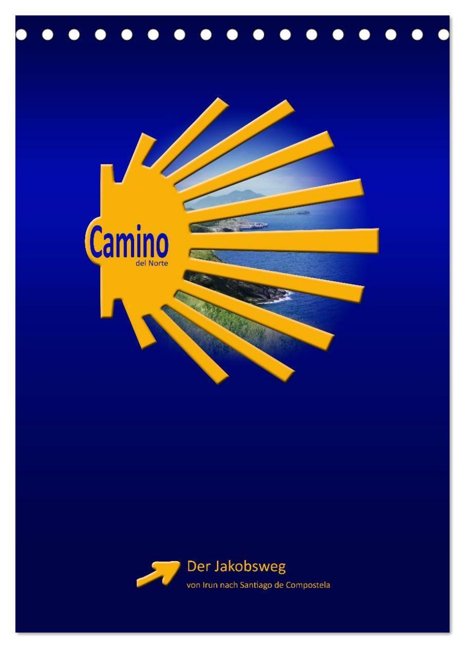 Cover: 9783383565571 | Camino del Norte (Tischkalender 2024 DIN A5 hoch), CALVENDO...