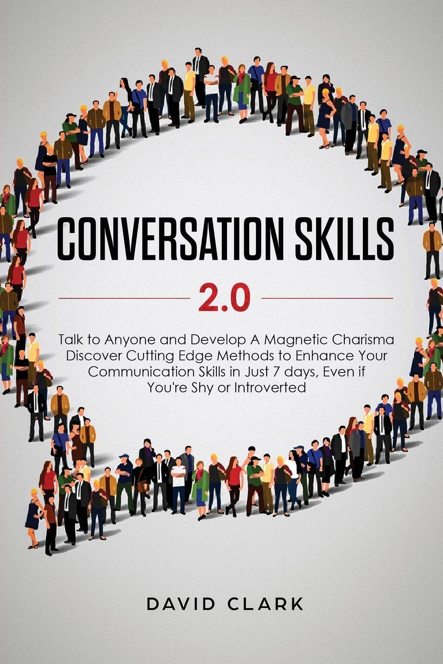 Cover: 9781951266332 | Conversation Skills 2.0 | Clark David | Taschenbuch | Paperback | 2019