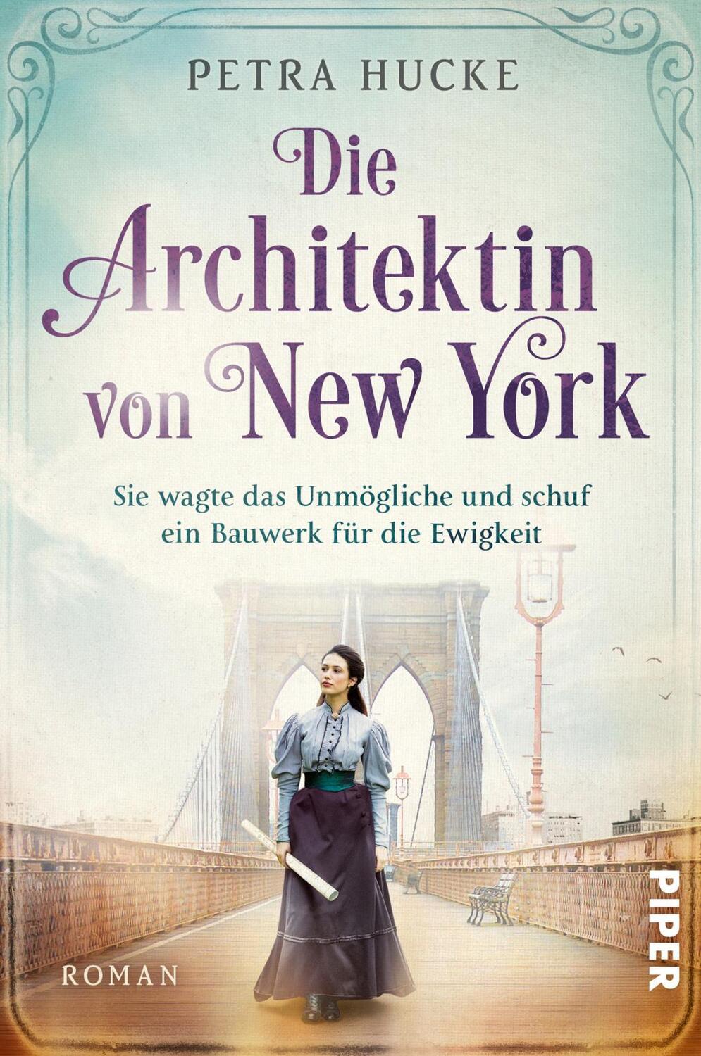 Cover: 9783492062381 | Die Architektin von New York | Petra Hucke | Taschenbuch | 400 S.