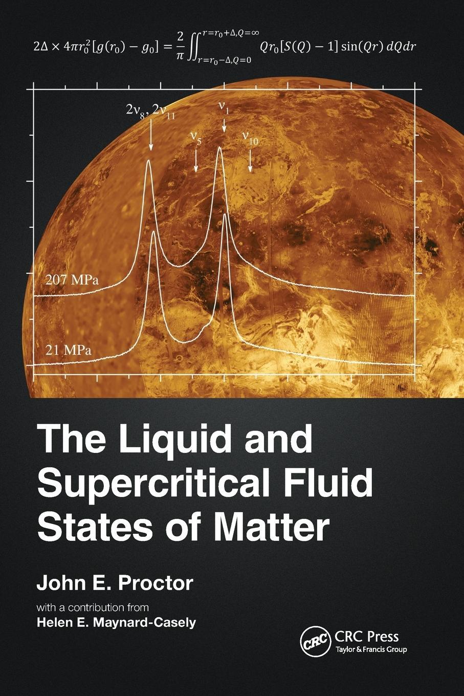 Cover: 9780367549350 | The Liquid and Supercritical Fluid States of Matter | John E Proctor