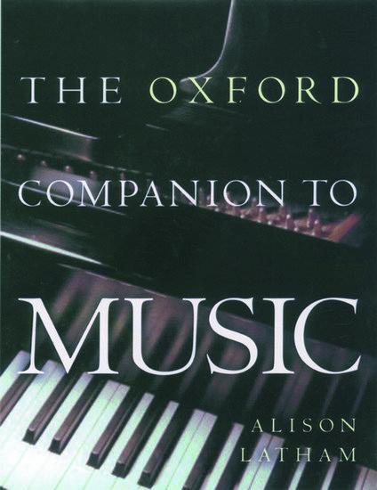 Cover: 9780198662129 | The Oxford Companion to Music | Alison Latham | Buch | Buch Gebunden