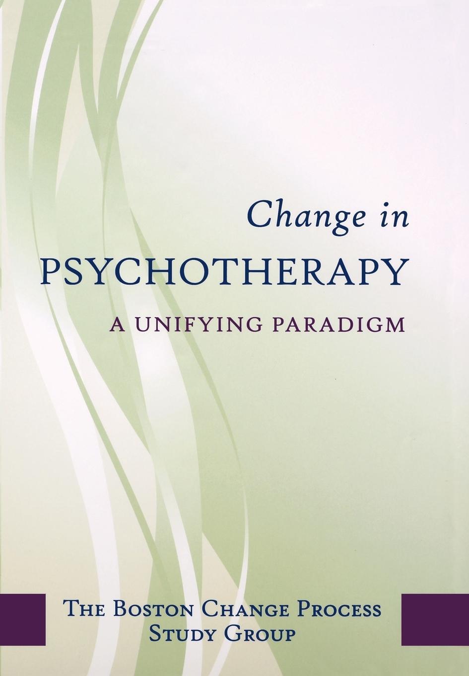 Cover: 9780393705997 | Change in Psychotherapy | A Unifying Paradigm | Group | Buch | 2010