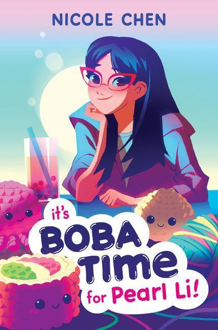 Cover: 9780063228610 | It's Boba Time for Pearl Li! | Nicole Chen | Buch | Gebunden | 2023