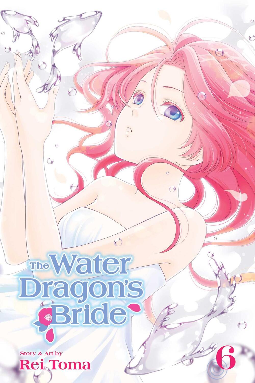Cover: 9781421598581 | The Water Dragon's Bride, Vol. 6 | Rei Toma | Taschenbuch | Englisch