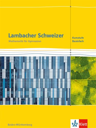 Cover: 9783127353402 | Lambacher Schweizer Mathematik Kursstufe - Basisfach. Ausgabe...