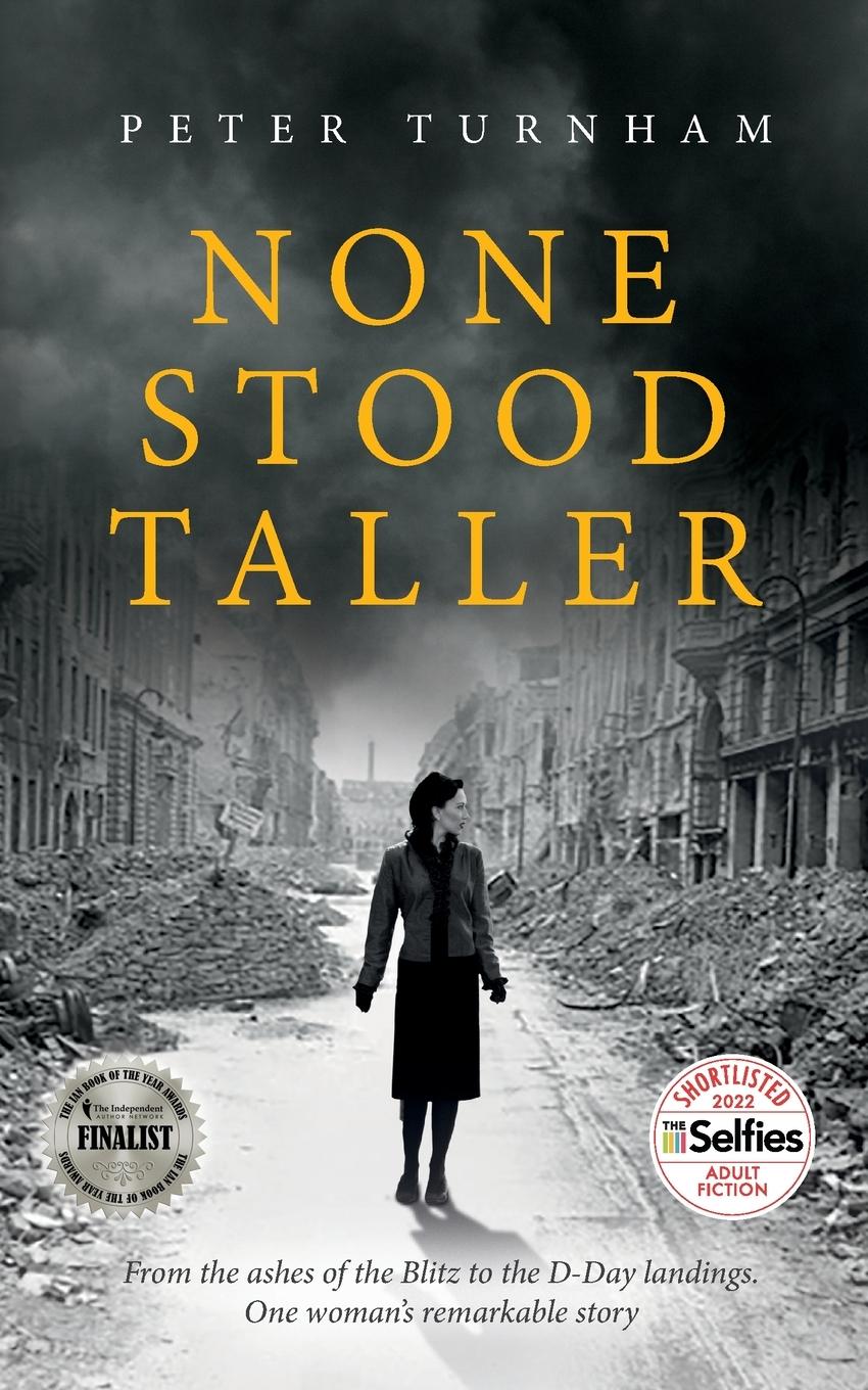 Cover: 9781916097957 | None Stood Taller | Peter J Turnham | Taschenbuch | Englisch | 2021