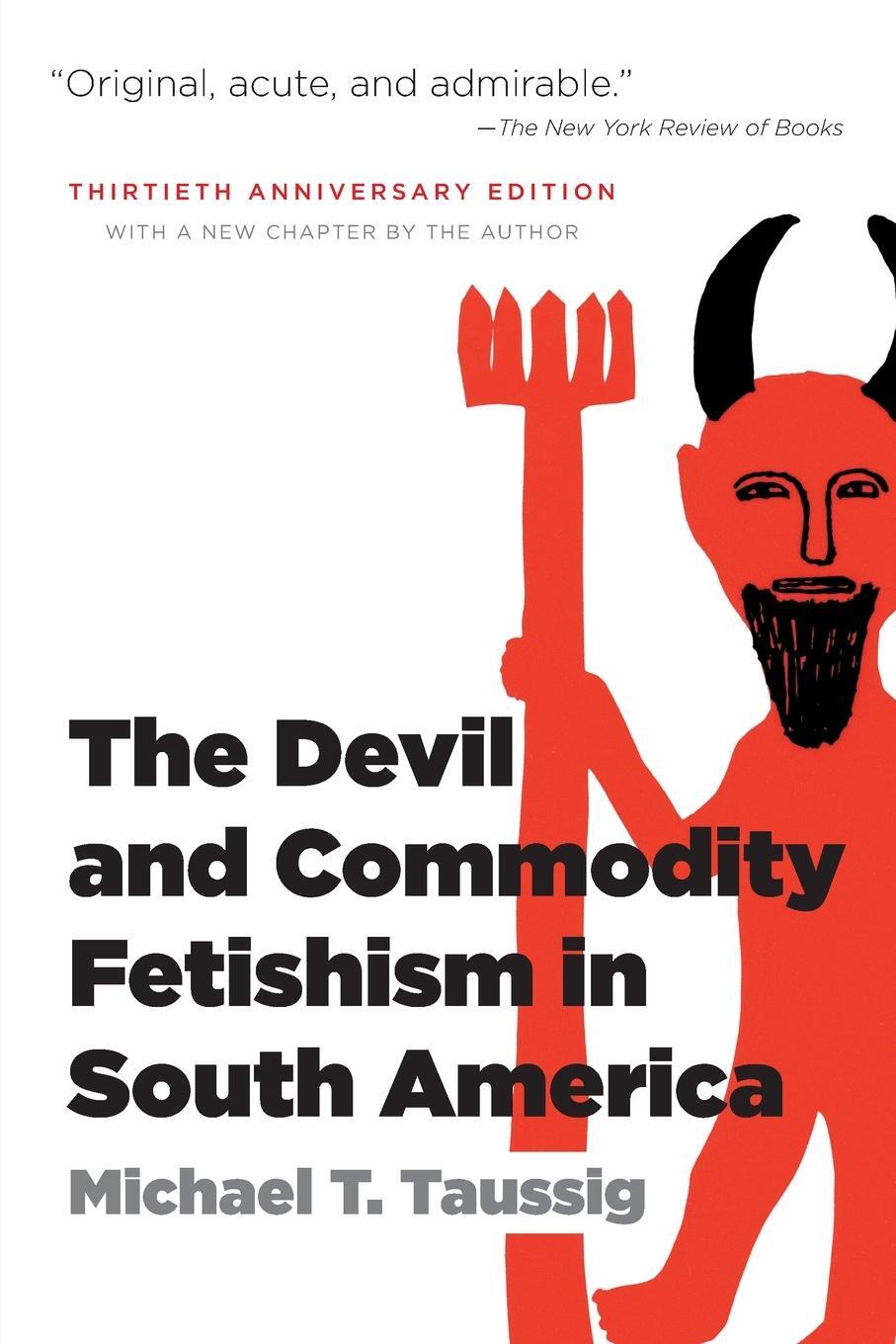 Cover: 9780807871331 | The Devil and Commodity Fetishism in South America | Taussig | Buch