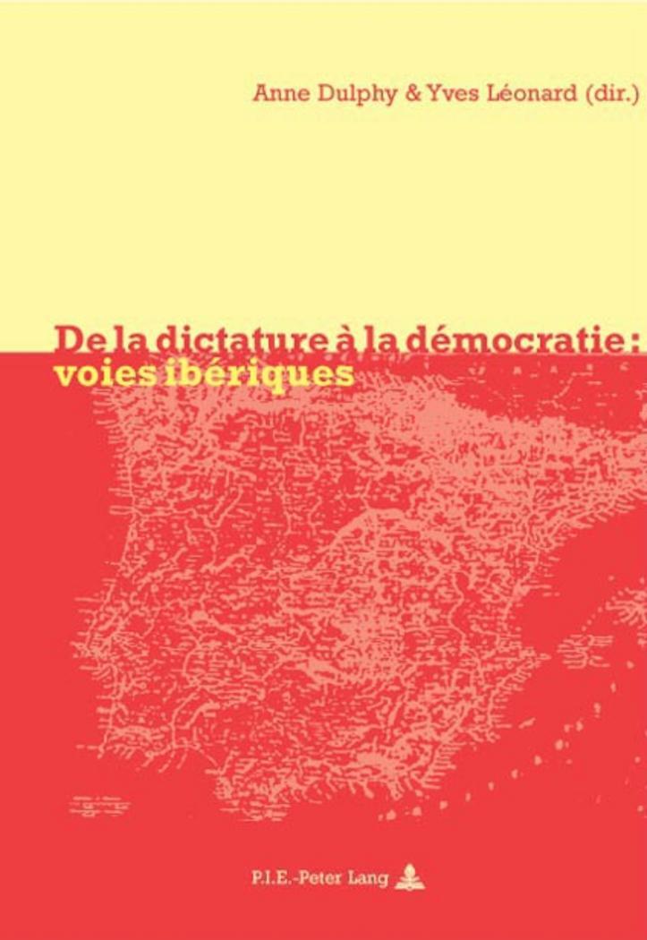 Cover: 9789052011912 | De la dictature à la démocratie: voies ibériques | Voies ibériques