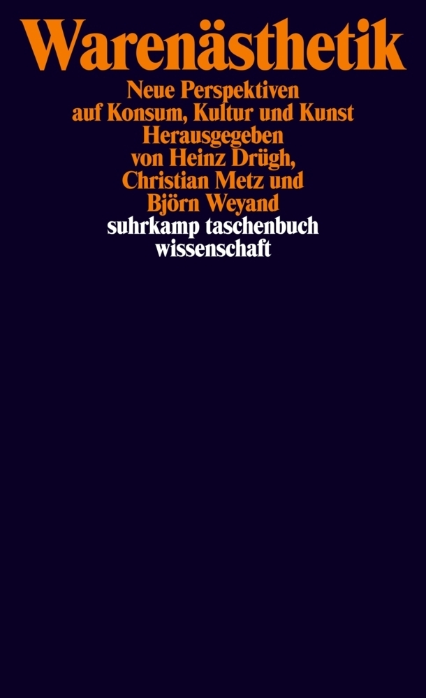 Cover: 9783518295649 | Warenästhetik | Heinz J. Drügh (u. a.) | Taschenbuch | 2011 | Suhrkamp