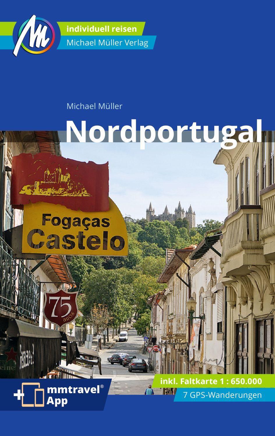 Cover: 9783966851633 | Nordportugal Reiseführer Michael Müller Verlag | Michael Müller | Buch