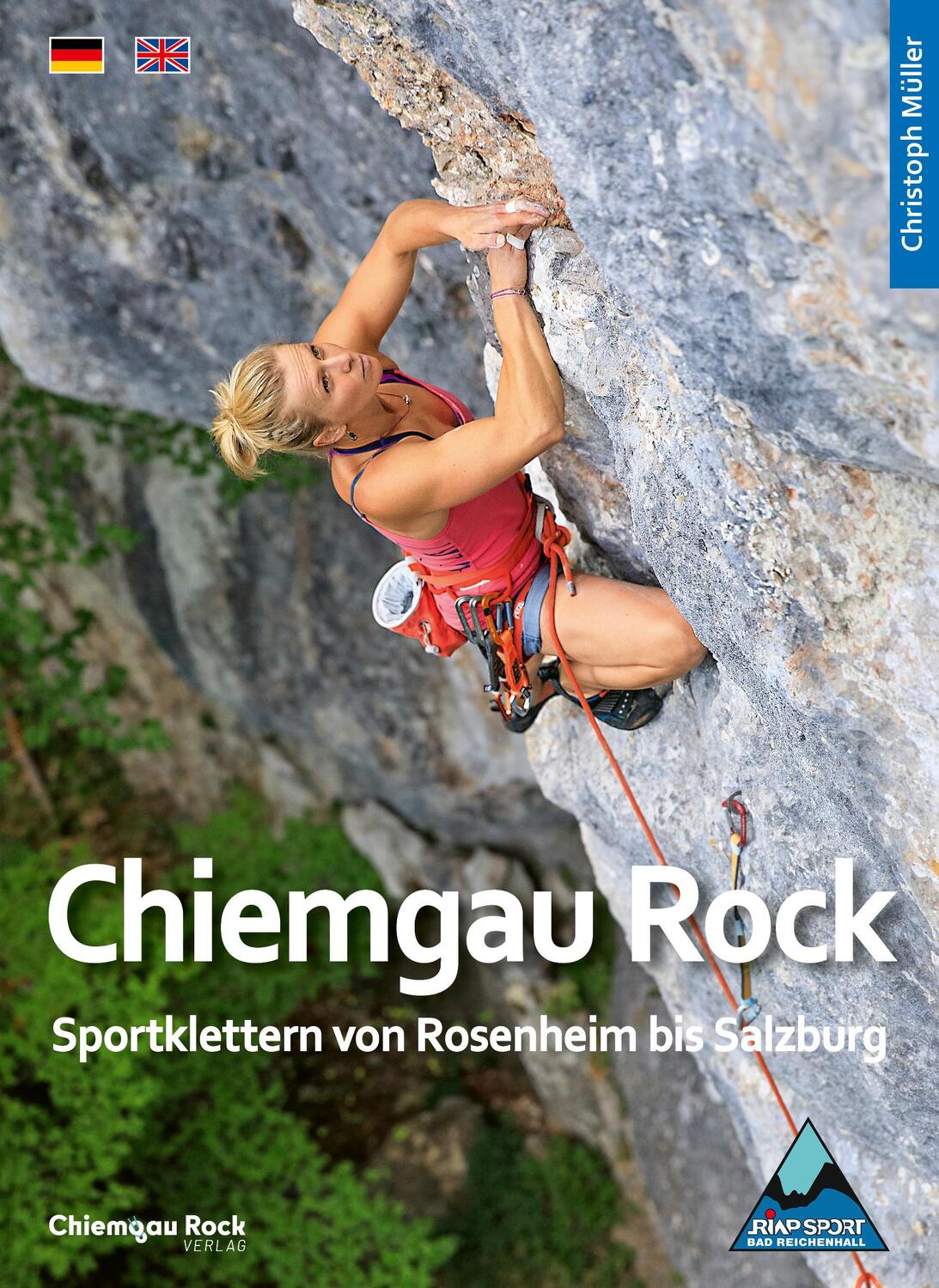 Cover: 9783000778889 | CHIEMGAU ROCK | Sportklettern von Rosenheim bis Salzburg | Müller