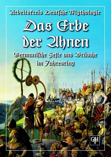 Cover: 9783890930305 | Das Erbe der Ahnen | Arbeitskreis Deutsche Mythologie | Taschenbuch