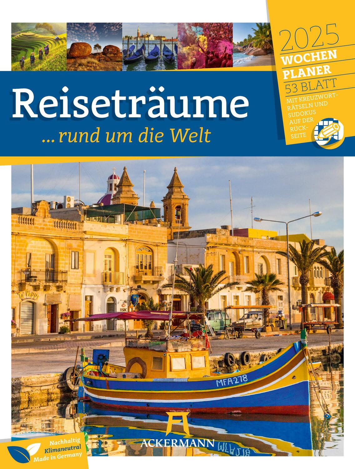 Cover: 9783838435053 | Reiseträume - Wochenplaner Kalender 2025 | Ackermann Kunstverlag
